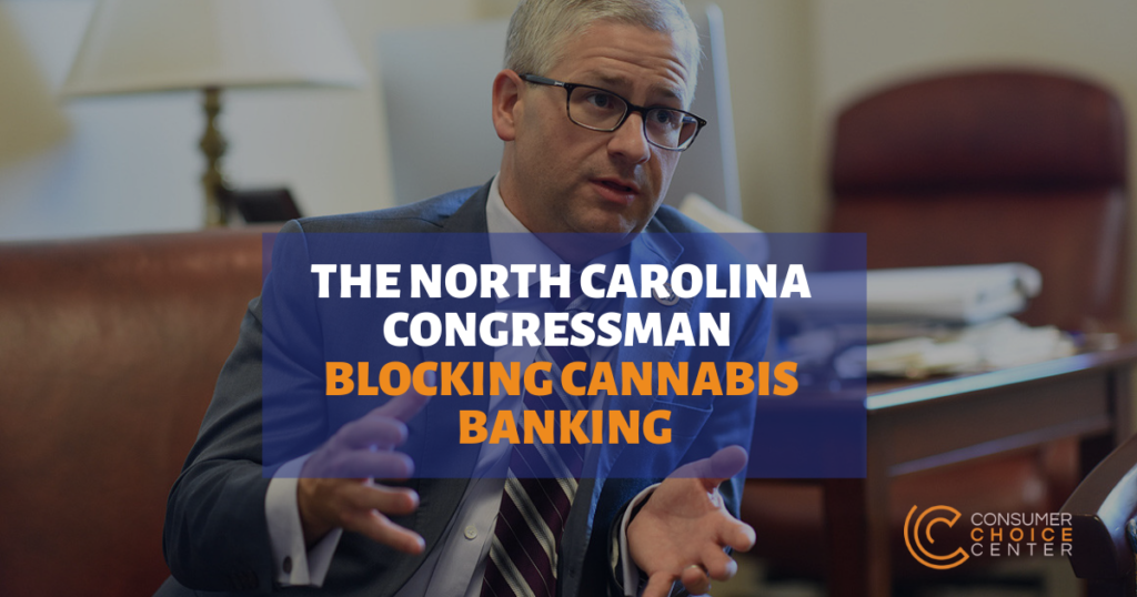 A North Carolina Republican is singlehandedly blocking progress on cannabis banking﻿